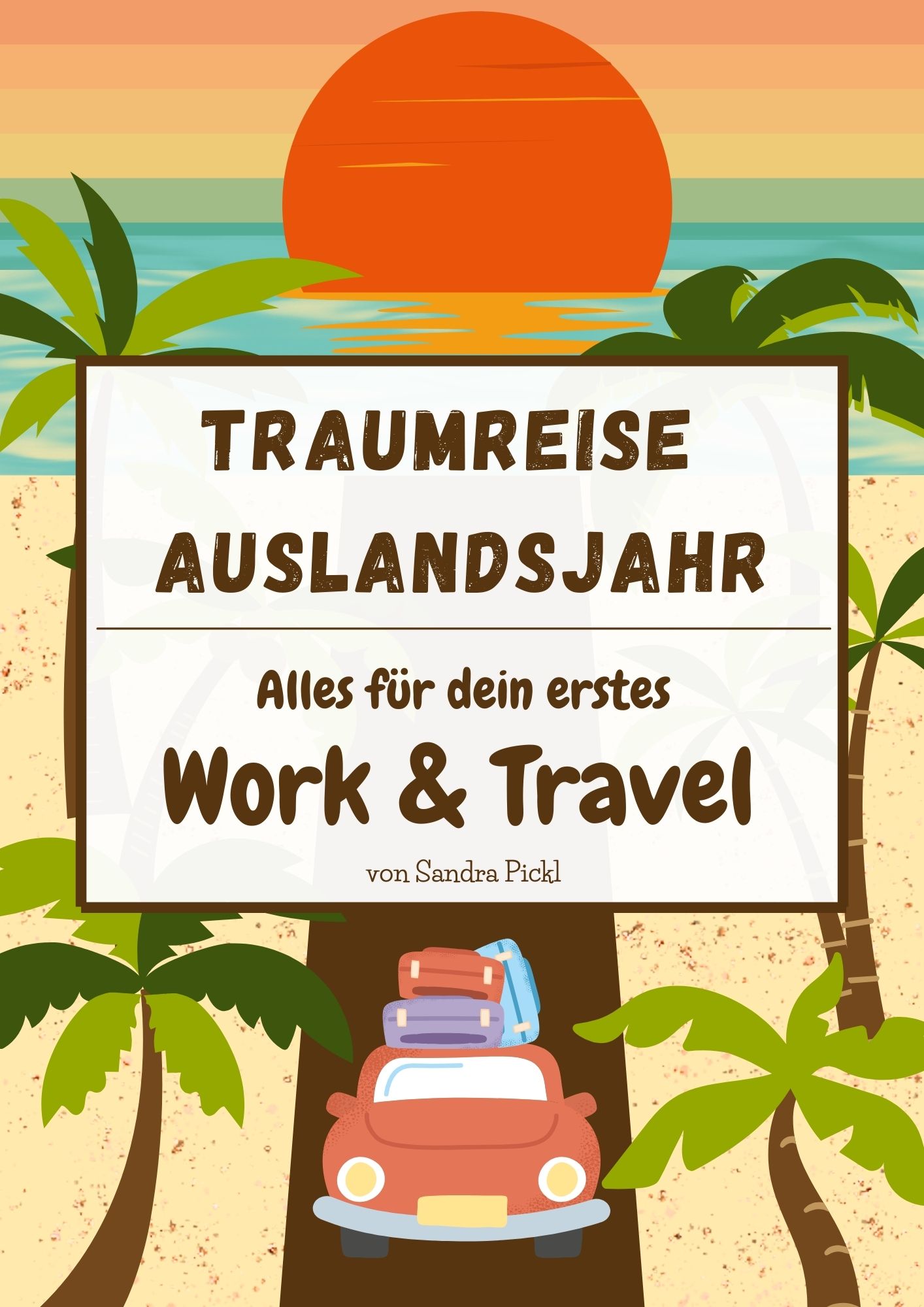 E-Book Cover Leichtgeplant ins Auslandsjahr – Der Planungsguide